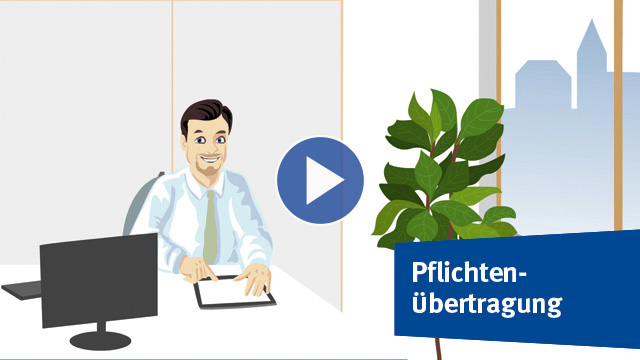 Ein Mann sitzt am Schreibtisch und arbeitet am Computer. In einem Banner stehen das Wort Pflichtenübertragung.